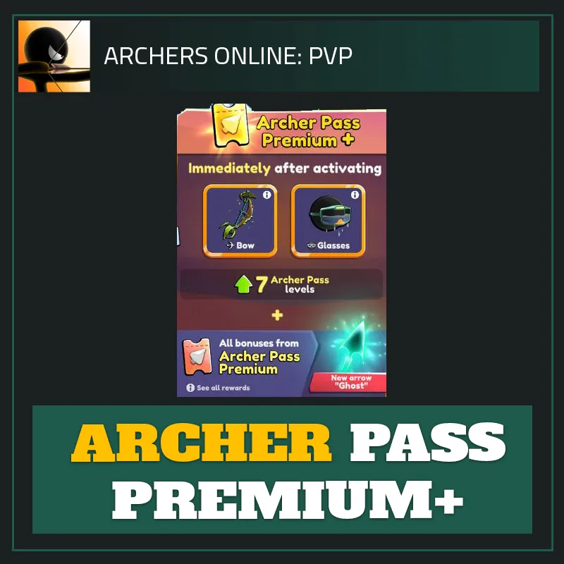 Archer Pass Premium+ — Archers Online-Archers Online: PVP