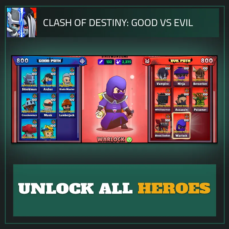Unlock All Heroes  — Clash of Destiny