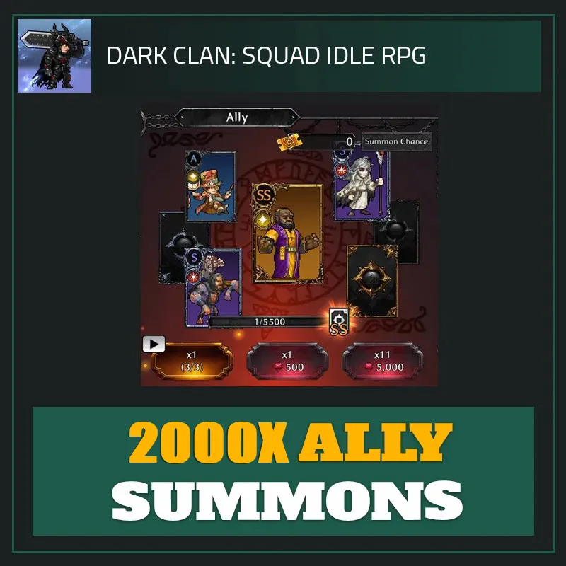2000x Ally Summons — Dark Clan-Dark Clan: Squad Idle RPG
