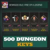 500 Dungeon Keys — Demigod Idle