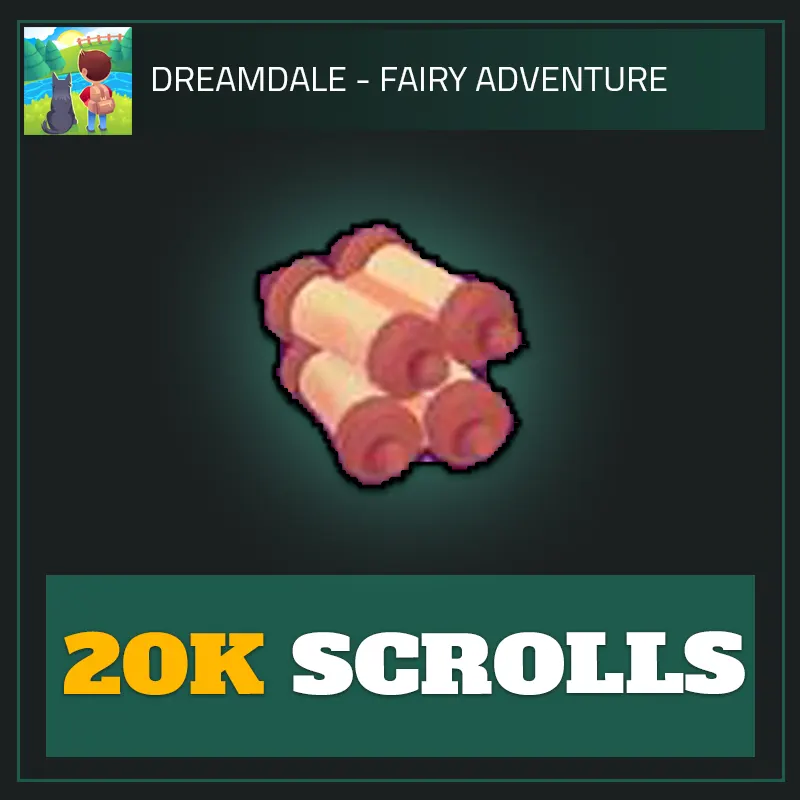 20K Scrolls — Dreamdale