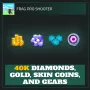 40K Diamonds, Gold, Skin Coins, And Gears — FRAG Pro Shooter