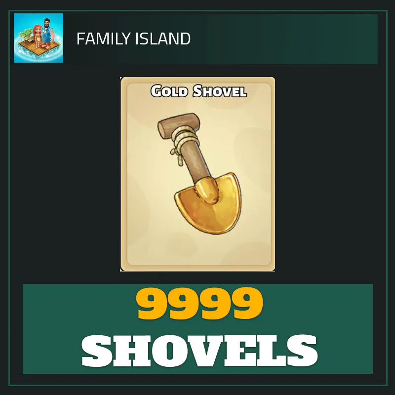 10K Shovels — Family Island-Family Island