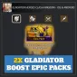 2x Gladiator Boost Epic Packs — Gladiator Heroes