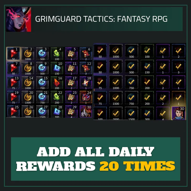 Add All Daily Rewards 20 Times — Grimguard Tactics-Grimguard Tactics