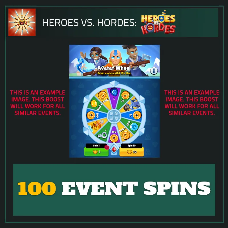 100 Event Spins — Heroes vs. Horde-Heroes vs. Hordes