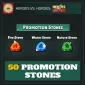 50 Promotion Stones — Heroes vs. Horde