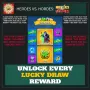 Unlock Every Lucky Draw Reward — Heroes vs. Horde
