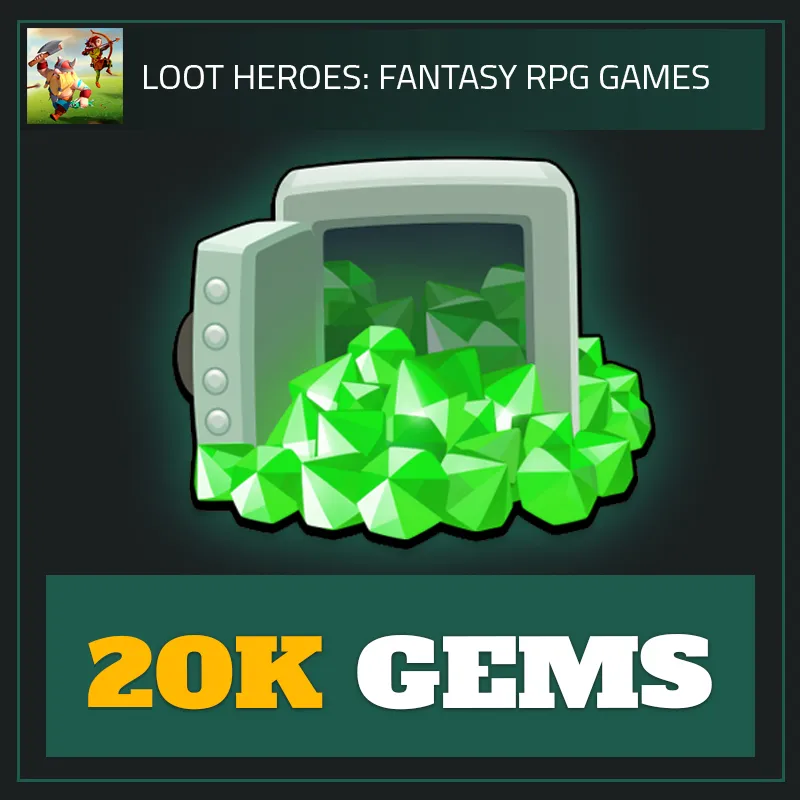 20K Gems — Loot Heroes-Loot Heroes: Fantasy RPG