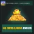 10 Million Gold — Matching Story