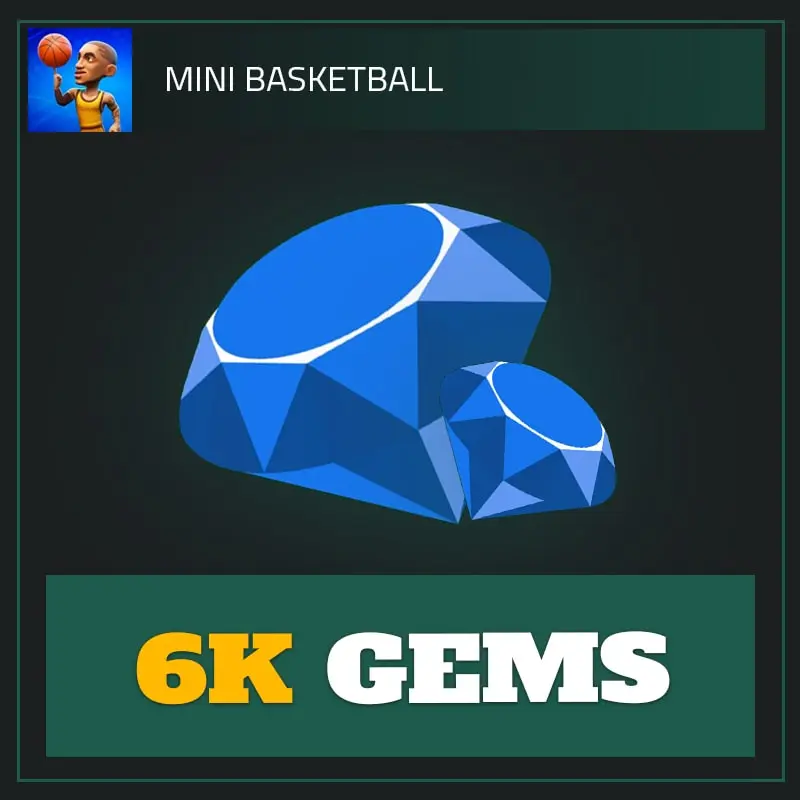 6K Gems — Mini Basketball-Mini Basketball