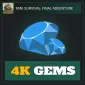 4K Gems — Mini Survival
