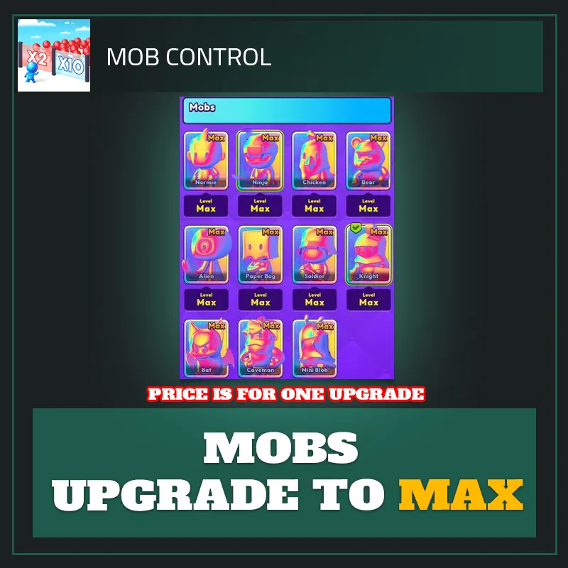 Mobs Upgrade to Max — Mob Control-Mob Control