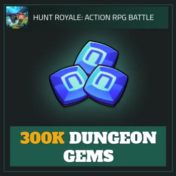 300K Dungeon Gems — Hunt Royale