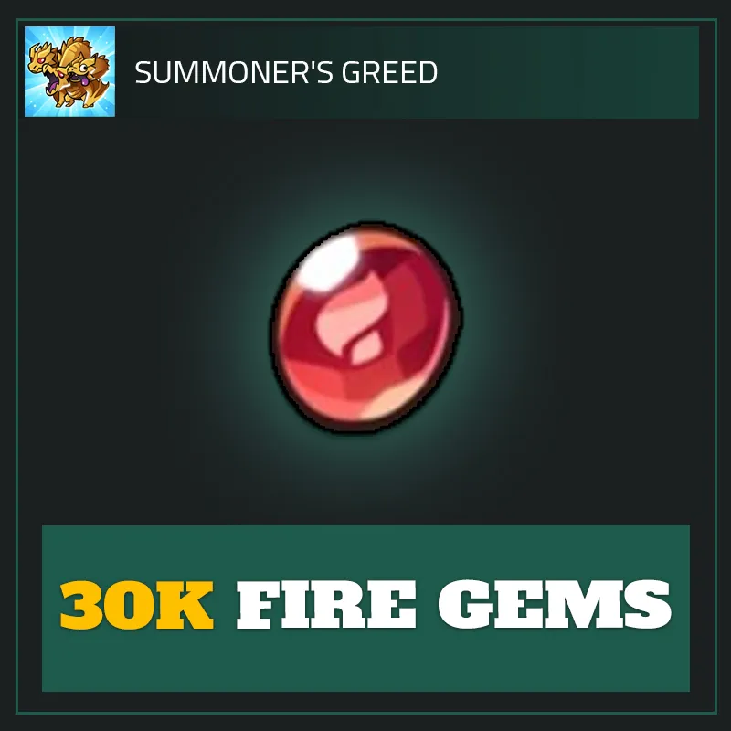 30K Fire Gems — Summoner's Greed-Summoner's Greed
