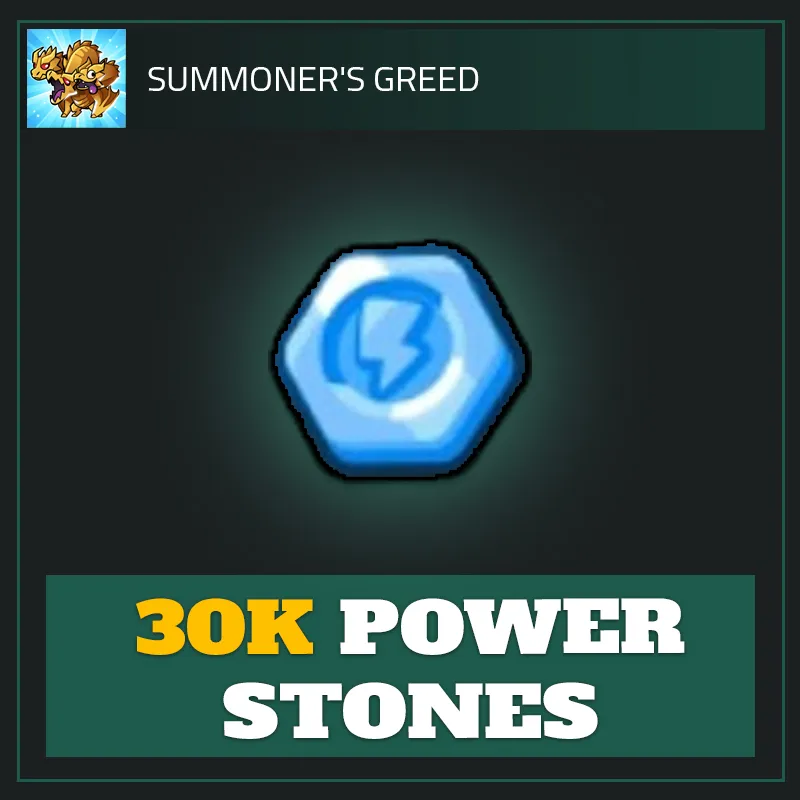 30K Power Stones — Summoner's Greed-Summoner's Greed