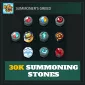 30K Summoning Stones — Summoner's Greed