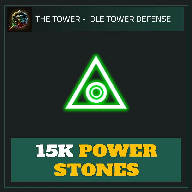 15K Power Stones — The Tower-The Tower