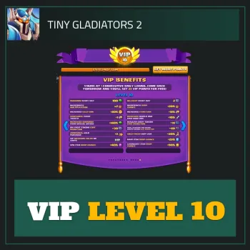 VIP Level 10 — Tiny Gladiators 2