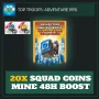 20x Squad Coins Mine 48H Boost — Top Troops