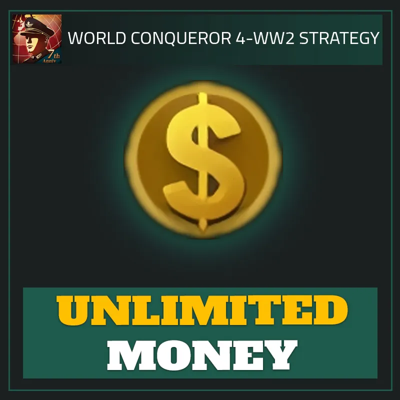 Unlimited Money — World Conqueror 4-World Conqueror 4